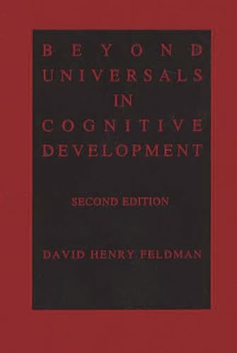 Beyond Universals in Cognitive Development (9781567500325) by Feldman, David Henry