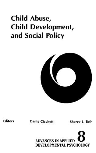 9781567500424: Child Abuse, Child Development And Social Policy