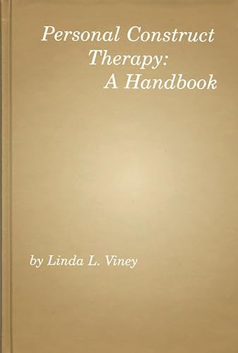 Personal Construct Therapy : A Handbook