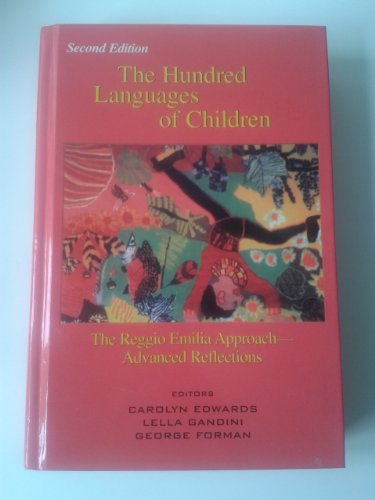 9781567503104: The Hundred Languages of Children: The Reggio Emilia Approach Advanced Reflections, 2nd Edition