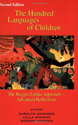 Beispielbild fr The Hundred Languages of Children: The Reggio Emilia Approach Advanced Reflections, Second Edition zum Verkauf von Books From California