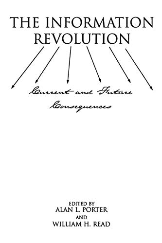 Imagen de archivo de The Information Revolution: Current and Future Consequences (Publications in Creativity Research (Paperback)) a la venta por suffolkbooks