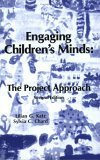 Imagen de archivo de Engaging Children's Minds : The Project Approach, 2nd Edition a la venta por Better World Books