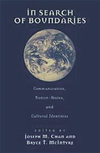 Beispielbild fr In Search of Boundaries: Communication, Nation-States, and Cultural Identities (Advances in Communication & Culture) (Advances in Communication and Culture) zum Verkauf von Anybook.com