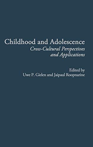 9781567506600: Childhood and Adolescence: Cross-Cultural Perspectives and Applications