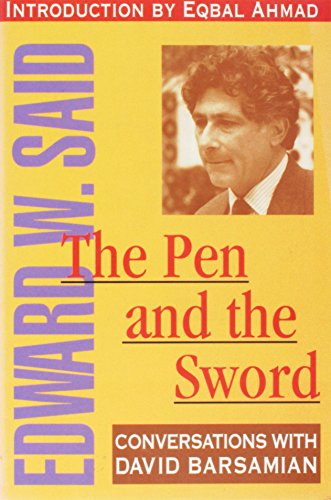 Stock image for The Pen and the Sword : Conversations with David Barsamian for sale by Better World Books: West