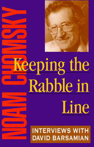 Stock image for Keeping the Rabble in Line: Interviews with David Barsamian for sale by Wonder Book