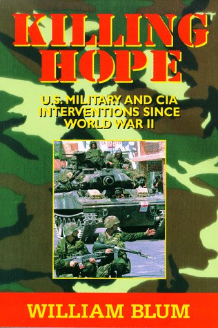 9781567510522: Killing Hope: US Military and CIA Interventions Since World War Two