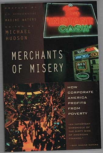 Stock image for Merchants of Misery: How Corporate America Profits From Poverty for sale by Front Cover Books