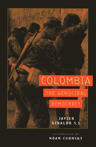 Stock image for Colombia: The Genocidal Democracy for sale by HPB Inc.