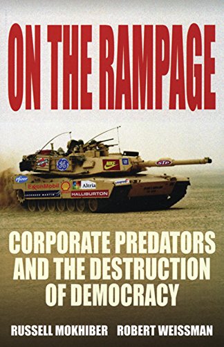 Beispielbild fr On the Rampage: Corporations Plundering the Global Village (Corporate Focus Series) zum Verkauf von Wonder Book