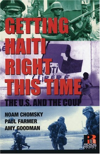9781567513196: Getting Haiti Right This Time: The U.s. and the Coup (Read and Reist)