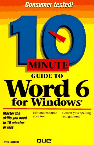 Beispielbild fr Ten Minute Guide to Word for Windows 6 zum Verkauf von Ergodebooks