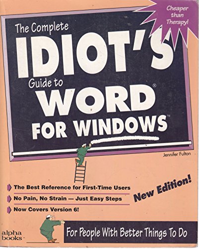 The Complete Idiot's Guide to WORD for Windows (9781567613544) by Flynn, Jennifer
