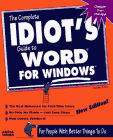 Beispielbild fr The Complete Idiot's Guide to Word for Windows zum Verkauf von Wonder Book
