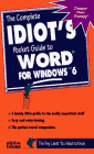 9781567613681: The Complete Idiot's Pocket Guide to Word for Windows 6