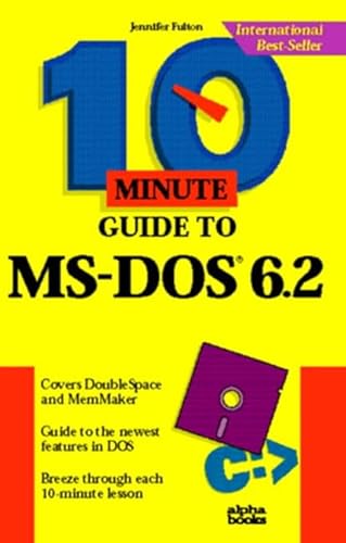 Imagen de archivo de 10 Minute Guide to MS-DOS 6.2 a la venta por The Yard Sale Store