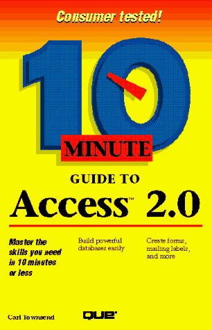 Beispielbild fr 10 Minute Guide to Access 2.0 zum Verkauf von The Yard Sale Store