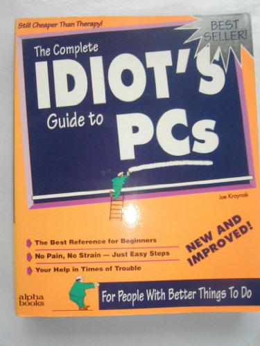 9781567614596: The Complete Idiot's Guide to PCs, New Edition