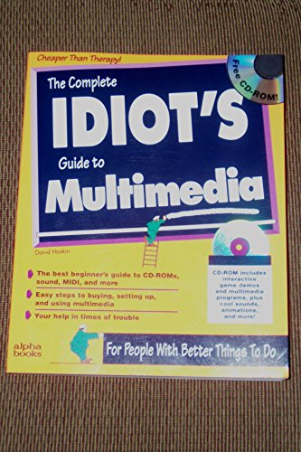 Imagen de archivo de The Complete Idiot's Guide to Multimedia a la venta por Better World Books: West
