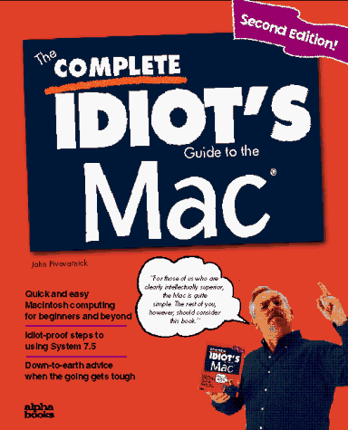 Stock image for The Complete Idiot's Guide to the Mac for sale by Wonder Book