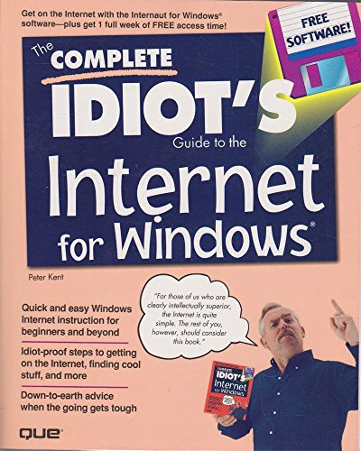 Stock image for The Complete Idiots Guide to Internet for Windows: With Disk for sale by ThriftBooks-Atlanta