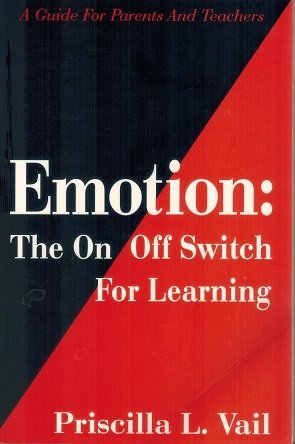 Beispielbild fr Emotion: The On/Off Switch for Learning zum Verkauf von Wonder Book