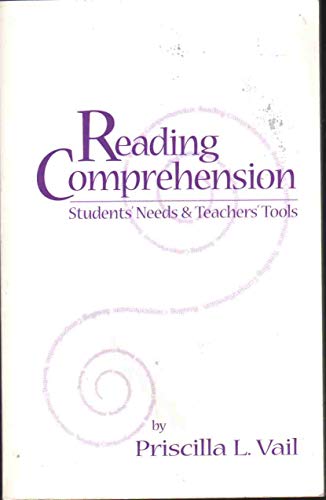 Stock image for Reading Comprehension: Students' Needs & Teachers' Tools for sale by Jenson Books Inc