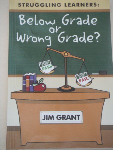 Stock image for Struggling Learners : Below Grade or Wrong Grade? for sale by Better World Books: West