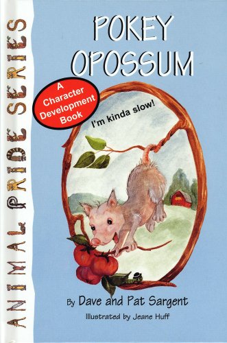 Imagen de archivo de Pokey Opossum a la venta por ThriftBooks-Dallas