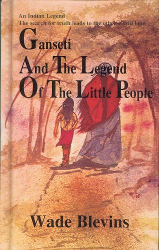 Beispielbild fr Ganseti and the Legend of the Little People zum Verkauf von ThriftBooks-Atlanta
