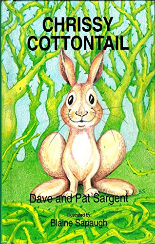 Chrissy Cottontail (9781567630800) by Dave Sargent