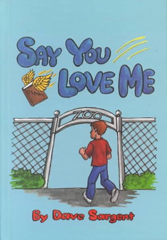 Beispielbild fr Say You Love Me zum Verkauf von Better World Books