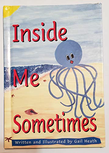 Beispielbild fr Inside Me, Sometimes zum Verkauf von Better World Books