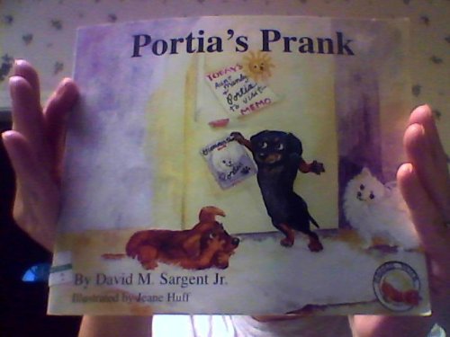 Stock image for Portia's Prank (Animal Pride Series) for sale by Your Online Bookstore