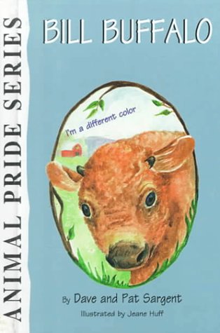 Beispielbild fr Bill Buffalo (Animal Pride Series) zum Verkauf von Hawking Books