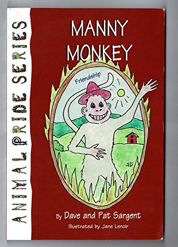 Manny Monkey (9781567635454) by Sargent, Dave; Sargent, Pat