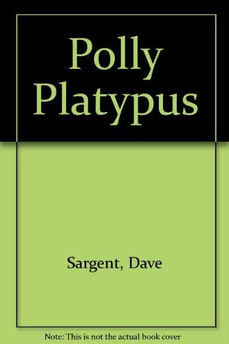 9781567635515: Polly Platypus