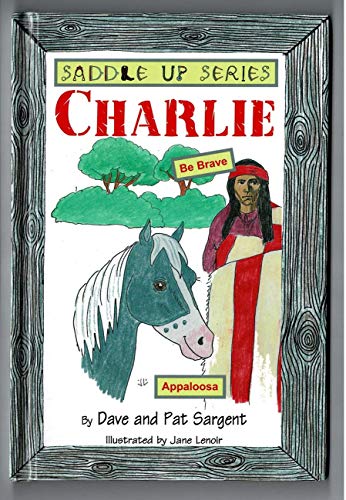 Stock image for Charlie Appaloosa for sale by Reliant Bookstore