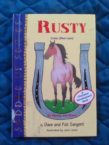 Rusty (9781567638035) by Sargent, Dave; Sargent, Pat