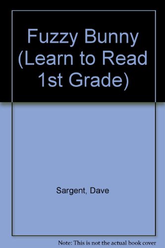 9781567638349: Fuzzy Bunny (Learn to Read 1st Grade)