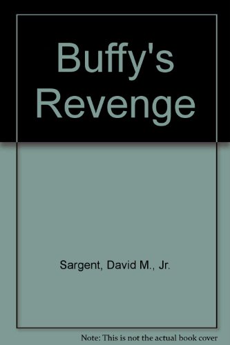 9781567638431: Buffy's Revenge