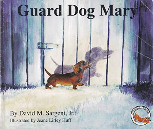 Beispielbild fr Guard Dog Mary (Doggie Tails) zum Verkauf von SecondSale