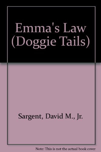 9781567638622: Emma's Law (Doggie Tails)