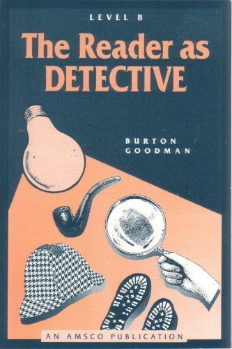 Stock image for The Reader as Detective, Level B (2nd Ed.) for sale by Persephone's Books