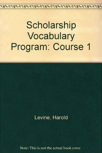 Beispielbild fr Scholarship Vocabulary Program: Course 1 zum Verkauf von Wonder Book