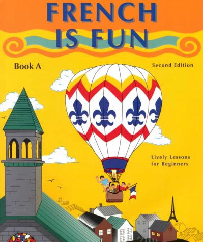 9781567653076: French Is Fun: Book A