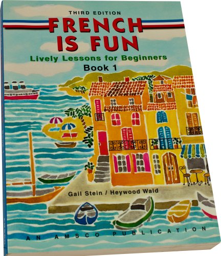 9781567653175: French Is Fun Book 1