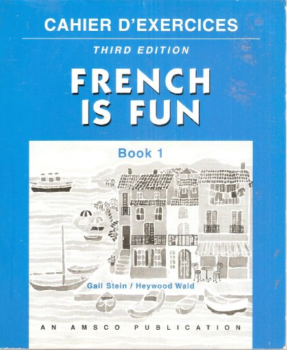 Beispielbild fr French Is Fun Book 1: Exercise Book (French Edition) zum Verkauf von HPB-Red