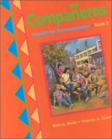 Stock image for Companeros: Spanish for Communication Book 2 for sale by ThriftBooks-Dallas